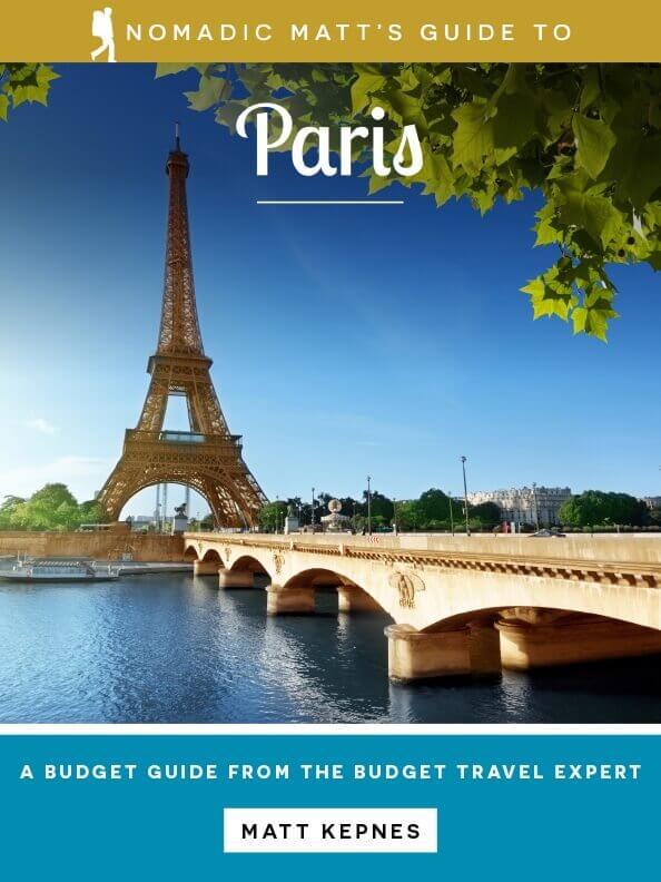Nomadic Matt's Guide to Paris