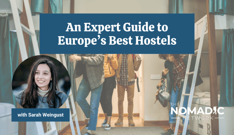 TNN: An Expert Guide to Europe’s Best Hostels